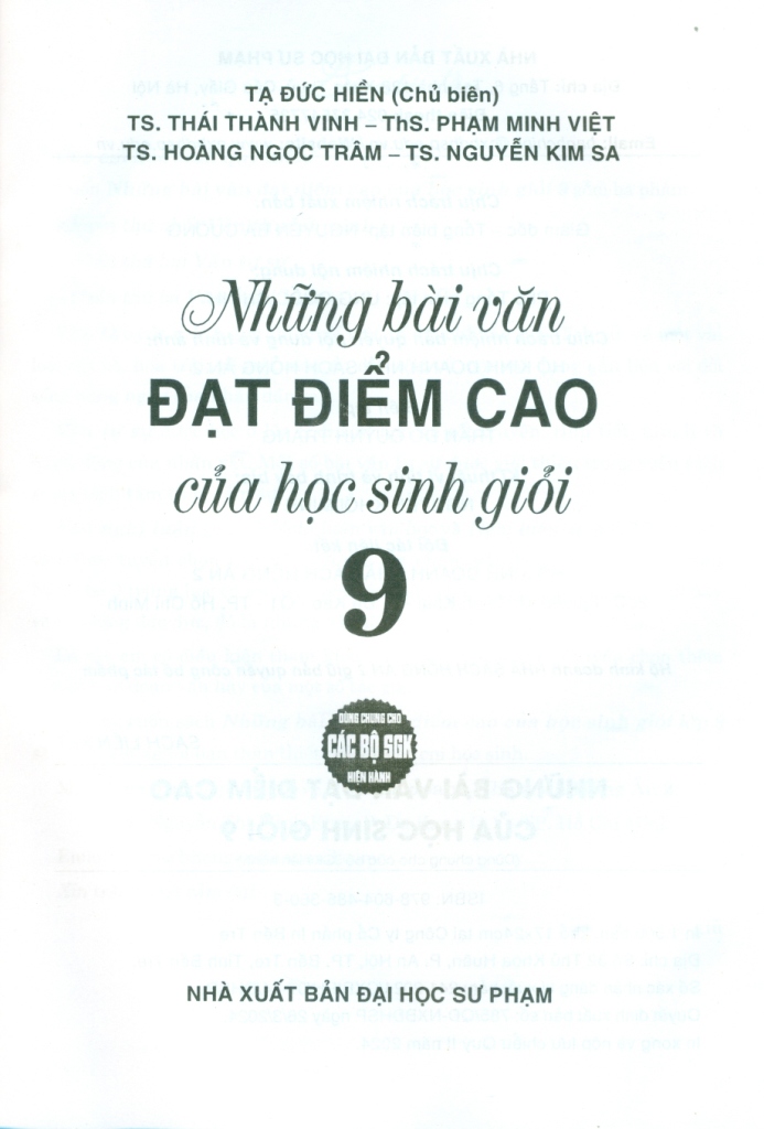 NHỮNG BÀI VĂN ĐẠT ĐIỂM CAO CỦA HỌC SINH GIỎI LỚP 9 (Dùng chung cho các bộ SGK hiện hành)